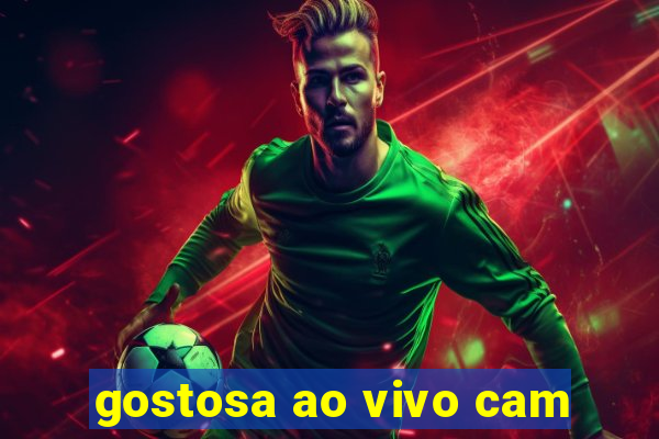 gostosa ao vivo cam
